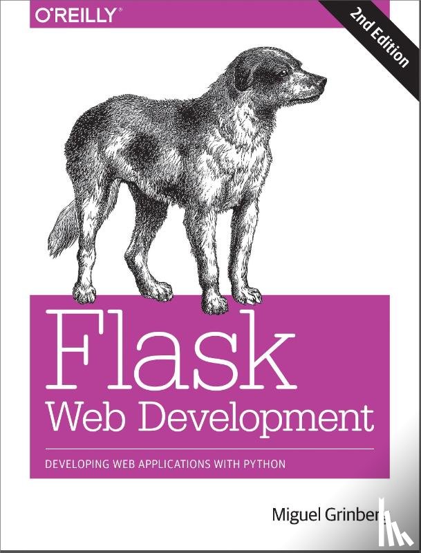 Grinberg, Miguel - Flask Web Development 2e