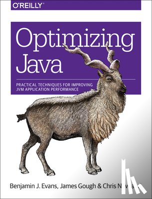 Evans, Benjamin J., Gough, James, Newland, Chris - Optimizing Java