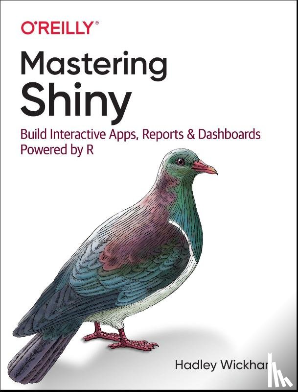 Wickham, Hadley - Mastering Shiny