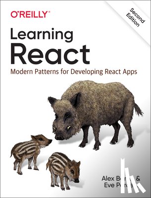 Porcello, Eve, Banks, Alex - Learning React