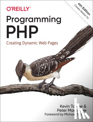 Tatroe, Kevin, MacIntyre, Peter - Programming PHP