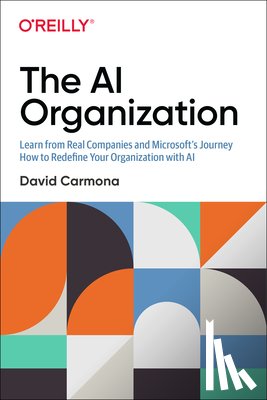 Carmona, David - The AI Organization