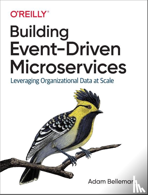 Bellemare, Adam - Building Event-Driven Microservices