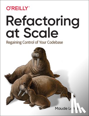 Lemaire, Maude - Refactoring at Scale