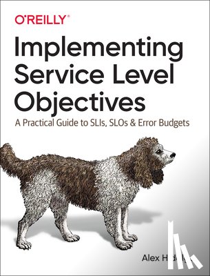 Hidalgo, Alex - Implementing Service Level Objectives