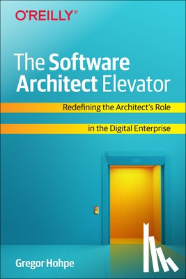 Hohpe, Gregor - The Software Architect Elevator