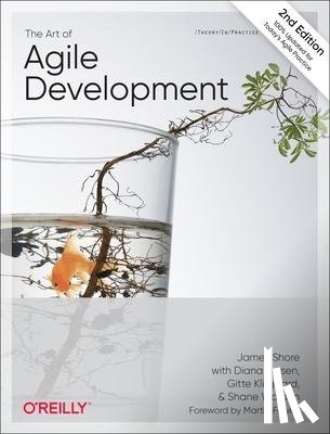 Shore, James, Warden, Shane - The Art of Agile Development