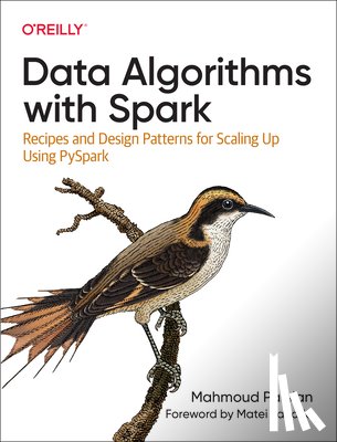 Parsian, Mahmoud - Data Algorithms with Spark