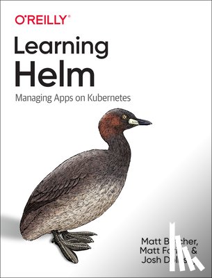 Butcher, Matt, Farina, Matt, Dolitsky, Josh - Learning Helm