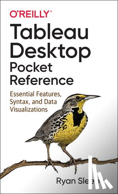 Sleeper, Ryan - Tableau Desktop Pocket Reference