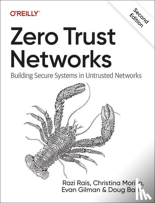 Rais, Razi, Morillo, Christina, Gilman, Evan, Barth, Doug - Zero Trust Networks