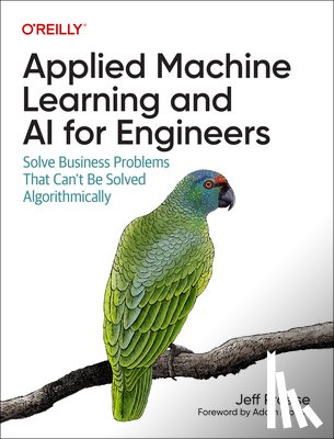 Prosise, Jeff - Applied Machine Learning and AI for Engineers