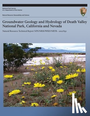 National Park Service - Groundwater Geology and Hydrology of Death Valley National Park, California and Nevada