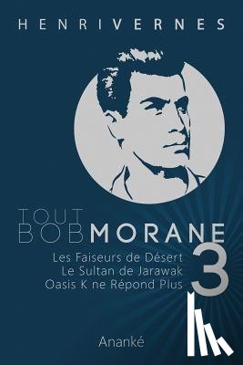 Ananke, Les Editions - Tout Bob Morane/3