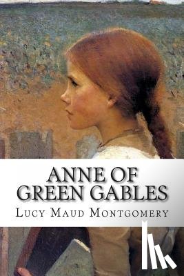 Montgomery, Lucy Maud - Ann of Green Gables