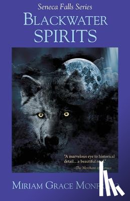 Monfredo, Miriam Grace - Blackwater Spirits
