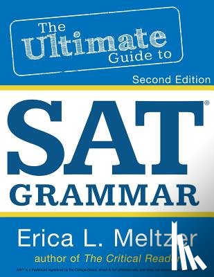 Meltzer, Erica - 2nd Edition, The Ultimate Guide to SAT Grammar
