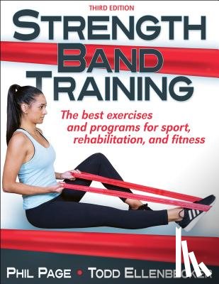 Page, Phillip, Ellenbecker, Todd S. - Strength Band Training