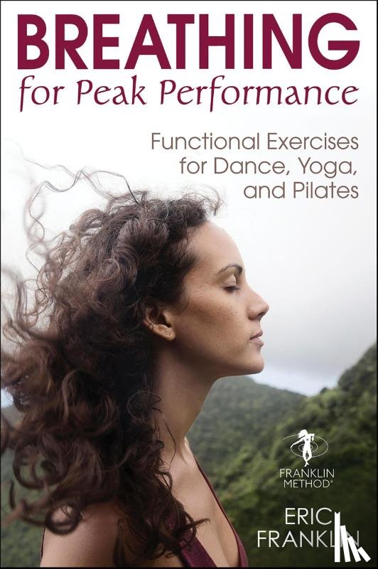 Franklin, Eric - Breathing for Peak Performance