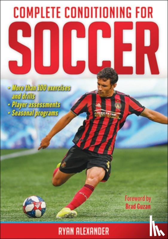 Alexander, Ryan - Complete Conditioning for Soccer