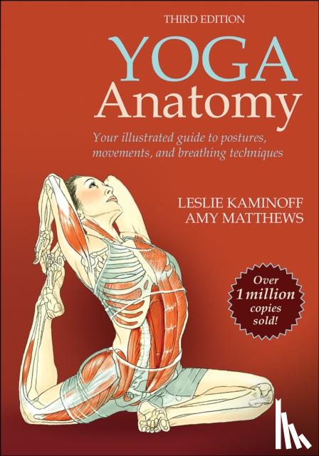 Kaminoff, Leslie, Matthews, Amy - Yoga Anatomy