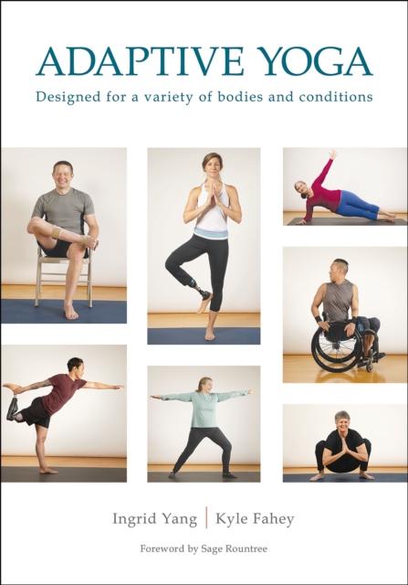 Yang, Ingrid, Fahey, Kyle - Adaptive Yoga