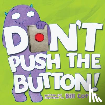 Cotter, Bill - Don't Push the Button!