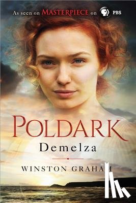 Graham, Winston - Demelza: A Novel of Cornwall, 1788-1790