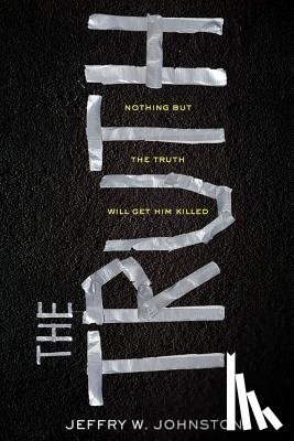 Johnston, Jeffry W. - The Truth