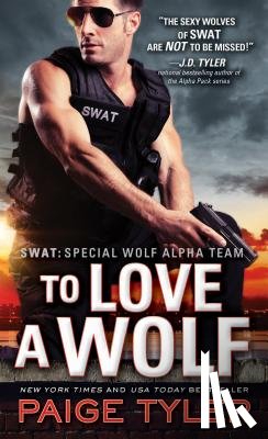 Tyler, Paige - To Love a Wolf