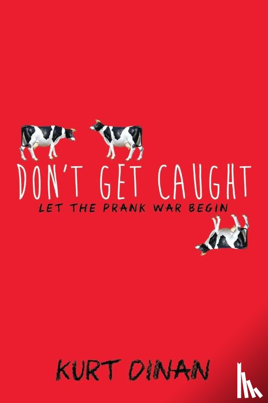 Dinan, Kurt - Don't Get Caught