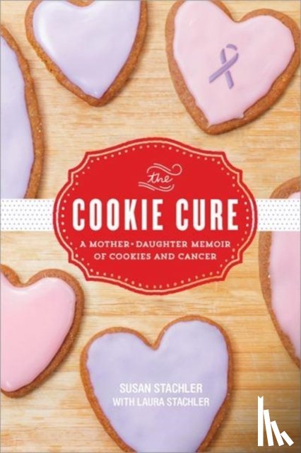 Stachler, Susan, Stachler, Laura - The Cookie Cure