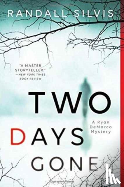 Silvis, Randall - Two Days Gone