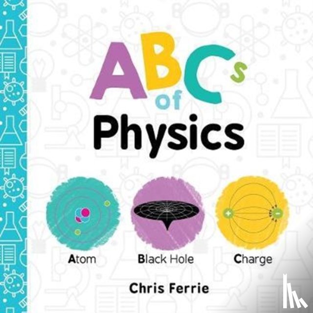 Ferrie, Chris - ABCs of Physics