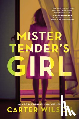 Wilson, Carter - Mister Tender's Girl