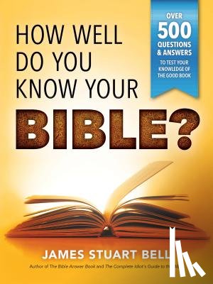 Bell, James - How Well Do You Know Your Bible?