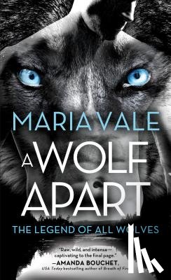 Vale, Maria - A Wolf Apart