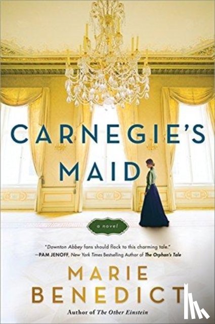 Benedict, Marie - Carnegie's Maid
