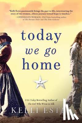 Estes, Kelli - Today We Go Home