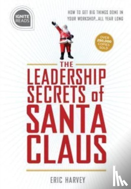 Harvey, Eric - Leadership Secrets of Santa Claus