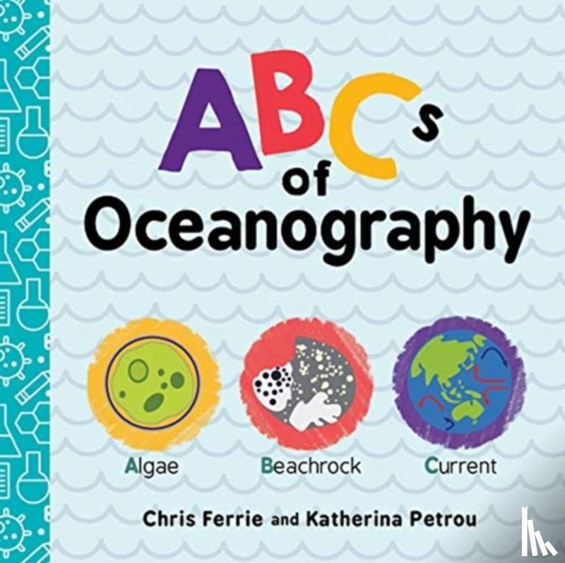 Ferrie, Chris, Petrou, Katherina - ABCs of Oceanography