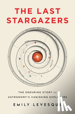 Levesque, Emily - LAST STARGAZERS
