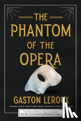 Leroux, Gaston - The Phantom of the Opera