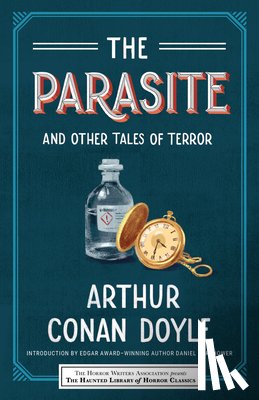 Conan Doyle, Arthur - The Parasite and Other Tales of Terror