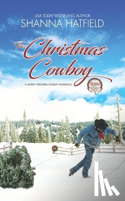Hatfield, Shanna - The Christmas Cowboy