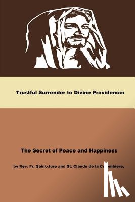 Saint-Jure, Jeam Baptiste - Trustful Surrender to Divine Providence