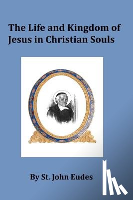 Sheen, Fulton J. - The Life and Kingdom of Jesus in Christian Souls