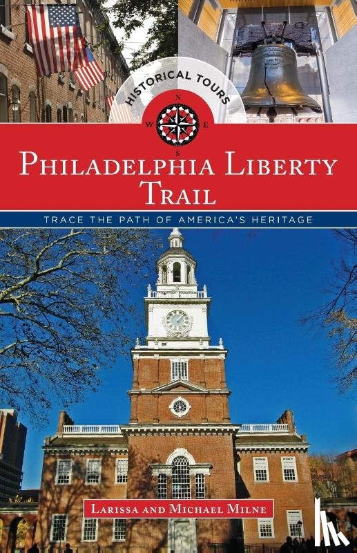 Milne, Larissa, Milne, Michael - Philadelphia Liberty Trail
