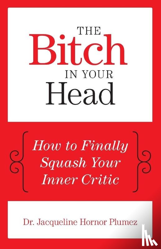Plumez, Jacqueline Hornor - The Bitch in Your Head