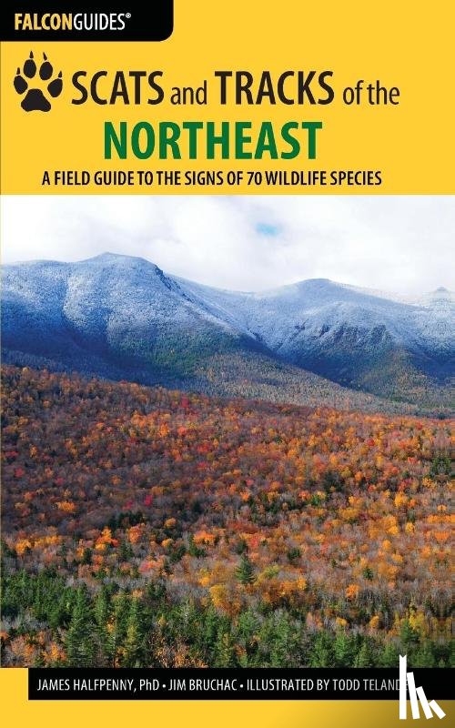Halfpenny, James, Bruchac, James - Scats and Tracks of the Northeast